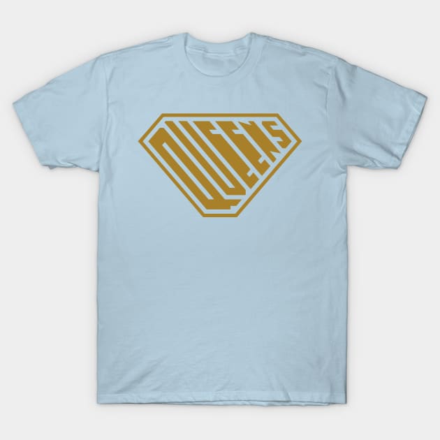 Queens SuperEmpowered (Gold) T-Shirt by Village Values